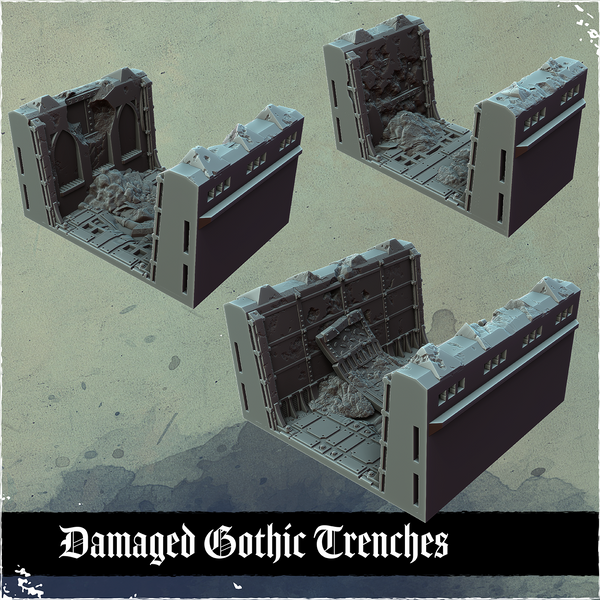 Damaged Gothic Trenches