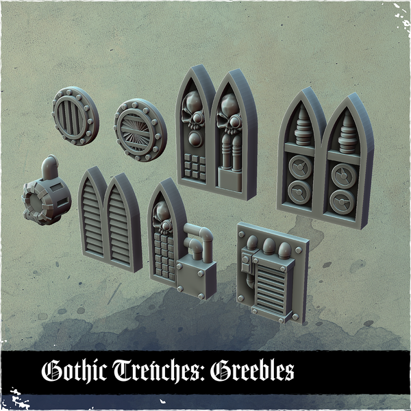 Gothic Trenches: Greebles