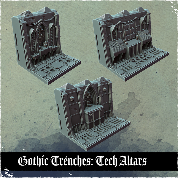 Gothic Trenches: Tech Altars
